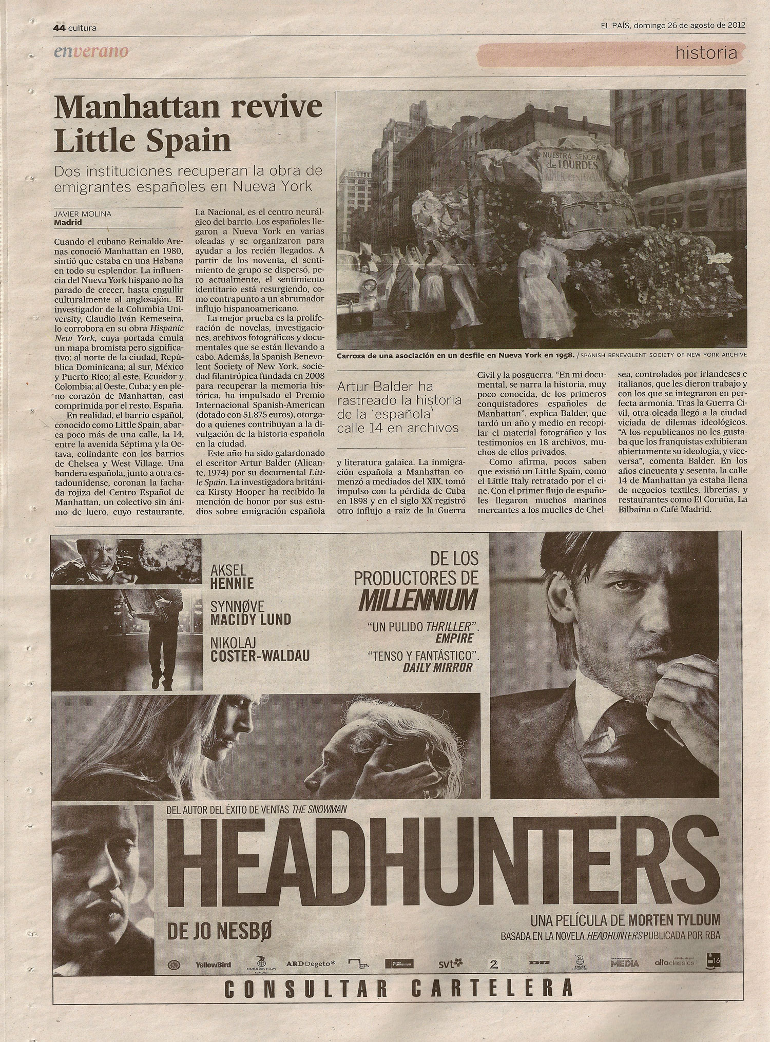 Manhattan revive Little Spain — El País, 26 August 2012 — press coverage of the Little Spain documentary by Arthur Balder